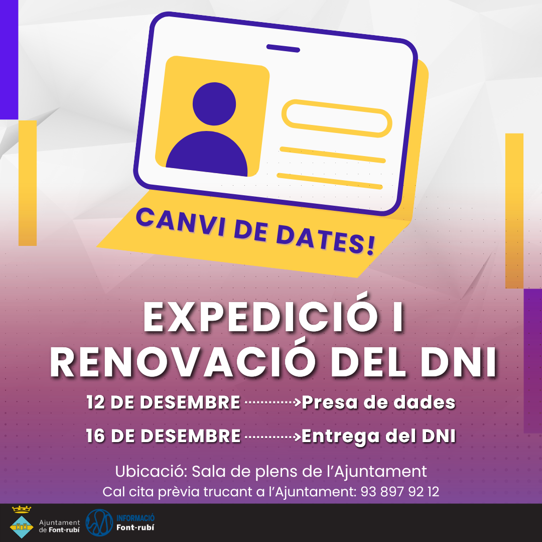 Canvi de dates per a l'expedició i renovació del DNI